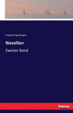Kniha Novellen Friedrich Spielhagen