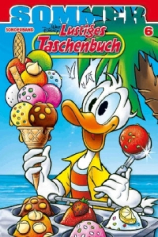 Kniha Lustiges Taschenbuch Sommer-Sonderband. Bd.6 Disney