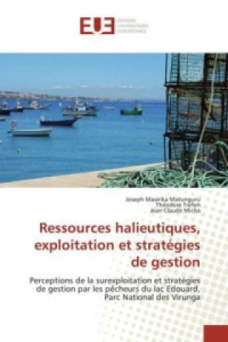 Carte Ressources halieutiques, exploitation et stratégies de gestion Joseph Masirika Matunguru