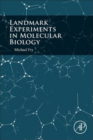 Book Landmark Experiments in Molecular Biology Michael Fry