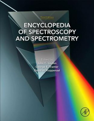 Książka Encyclopedia of Spectroscopy and Spectrometry John C. Lindon