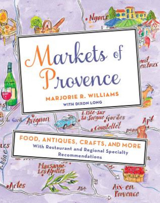 Carte Markets of Provence Marjorie R Williams