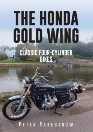 Kniha Honda Gold Wing Peter Rakestrow