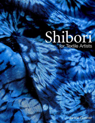 Book Shibori for Textile Artists Janice Gunner