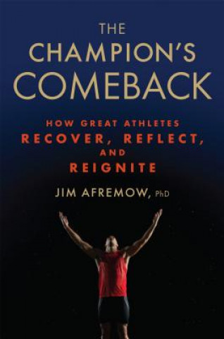 Könyv Champion's Comeback Jim Afrenow PhD
