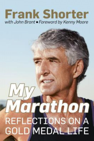 Kniha My Marathon Frank Shorter