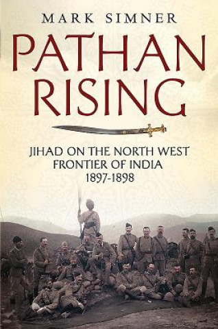 Kniha Pathan Rising Mark Simner