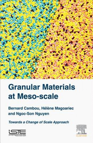 Carte Granular Materials at Meso-scale Bernard Cambou