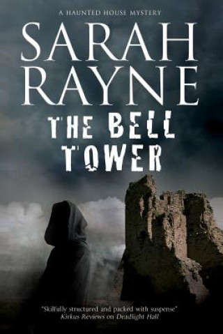 Carte The Bell Tower Sarah Rayne