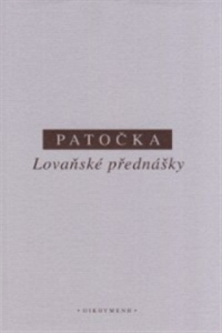 Kniha Lovaňské přednášky J. Patočka