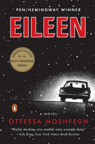 Книга Eileen Ottessa Moshfegh