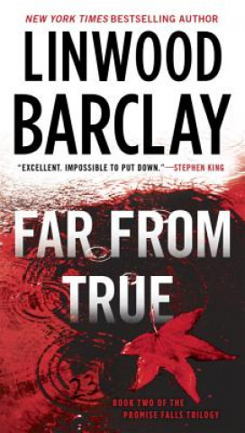 Книга Far From True Linwood Barclay