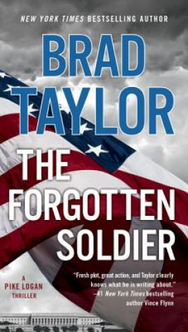 Carte Forgotten Soldier Brad Taylor