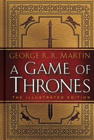Книга Game of Thrones: The Illustrated Edition George Raymond Richard Martin