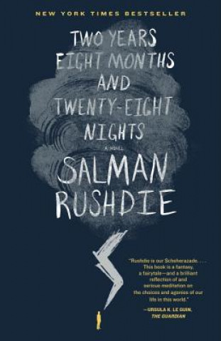 Knjiga Two Years Eight Months and Twenty-Eight Nights Salman Rushdie