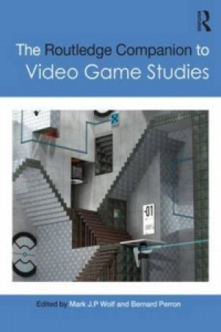 Carte Routledge Companion to Video Game Studies Mark J P Wolf