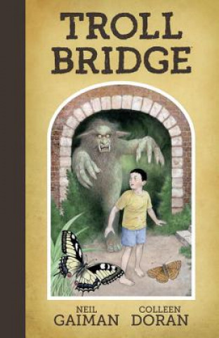Book Neil Gaiman's Troll Bridge Neil Gaiman