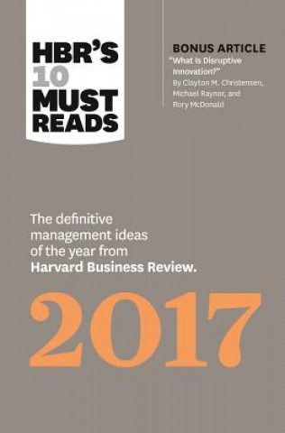 Kniha HBR's 10 Must Reads 2017 Harvard Business Review