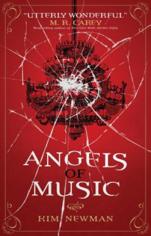 Kniha Angels of Music Kim Newman