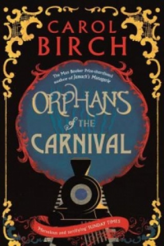 Kniha Orphans of the Carnival Carol Birch