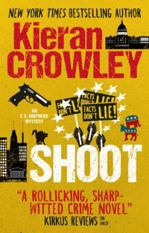 Kniha Shoot Kieran Crowley