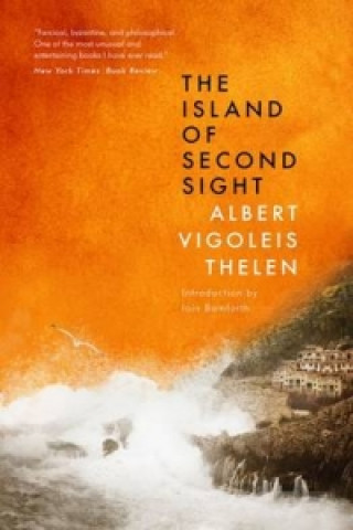 Könyv Island Of Second Sight Albert Vigoleis Thelen