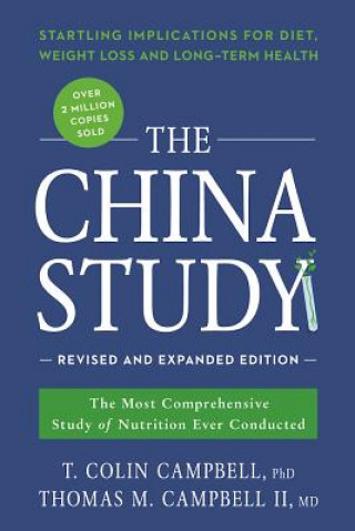 Kniha China Study: Revised and Expanded Edition T. Colin Campbell