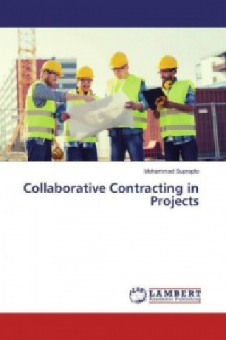 Carte Collaborative Contracting in Projects Mohammad Suprapto