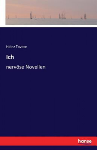 Книга Ich Heinz Tovote