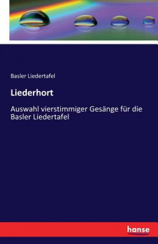Könyv Liederhort Basler Liedertafel