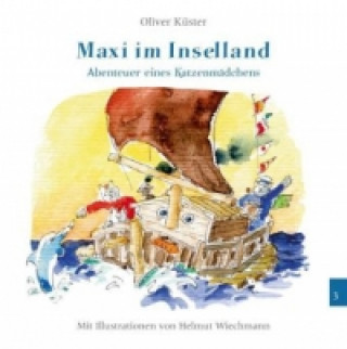Kniha Maxi im Inselland Oliver Küster