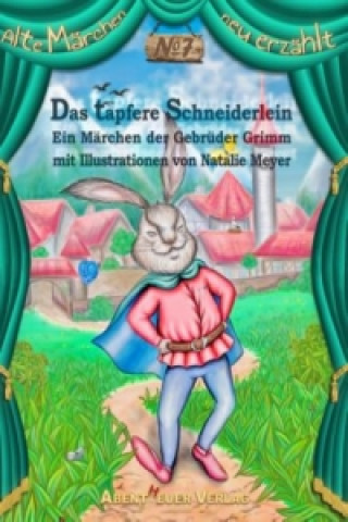 Kniha Das tapfere Schneiderlein Jacob und Wilhelm Grimm