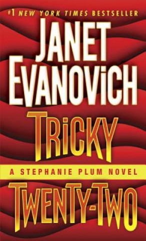 Knjiga Tricky Twenty-Two Janet Evanovich