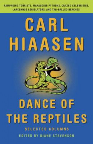 Książka Dance of the Reptiles Carl Hiaasen