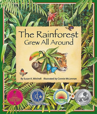 Book Rainforest Grew All Around Susan.K Mitchell