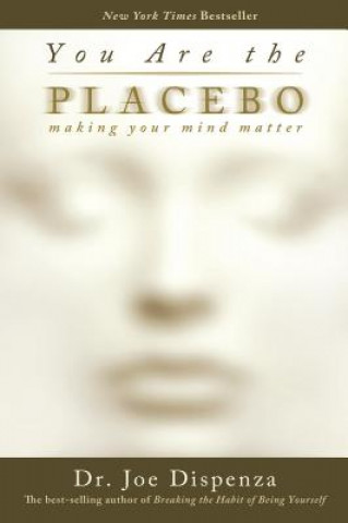 Könyv You are the Placebo: Meditation 2 Joe Dispenza