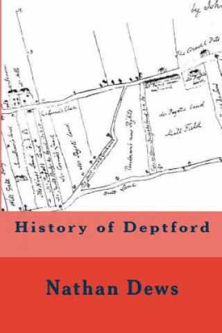 Könyv History of Deptford MR Nathan Dews