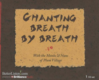 Knjiga Chanting Breath by Breath Thich Nhat Hanh