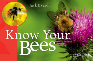 Książka Know Your Bees Jack Byard