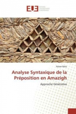 Książka Analyse Syntaxique de la Préposition en Amazigh Nasser Baha