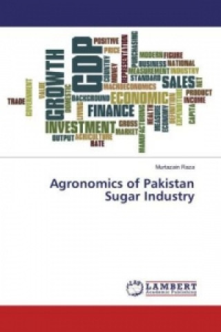 Carte Agronomics of Pakistan Sugar Industry Murtazain Raza