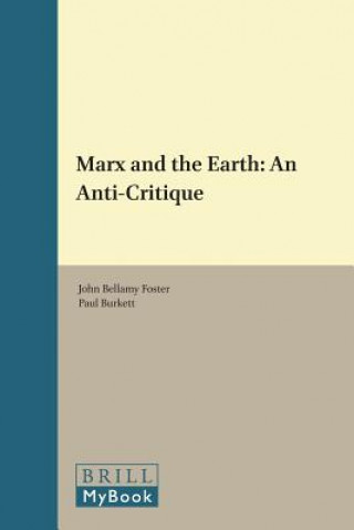 Carte Marx and the Earth John Bellamy Foster