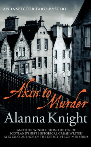 Kniha Akin to Murder Alanna Knight