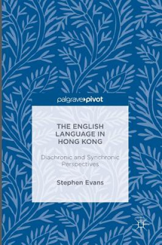 Könyv English Language in Hong Kong Stephen Evans