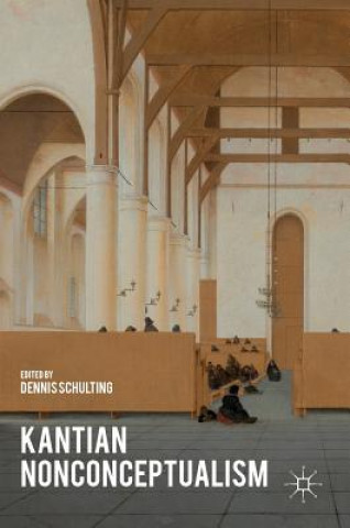 Libro Kantian Nonconceptualism Dennis Schulting