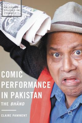 Buch Comic Performance in Pakistan Claire Pamment