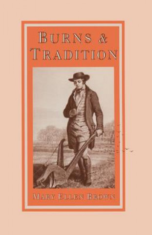 Carte Burns and Tradition Mary Ellen Brown