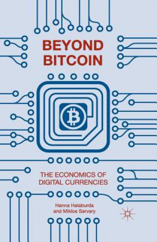 Könyv Beyond Bitcoin Hanna Halaburda