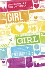 Könyv Girl Hearts Girl Lucy Sutcliffe