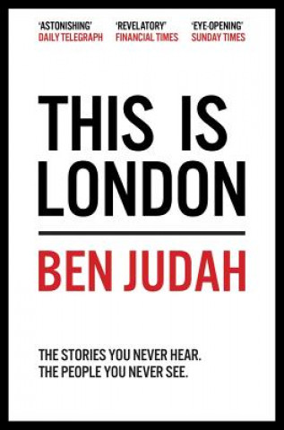 Kniha This is London Ben Judah